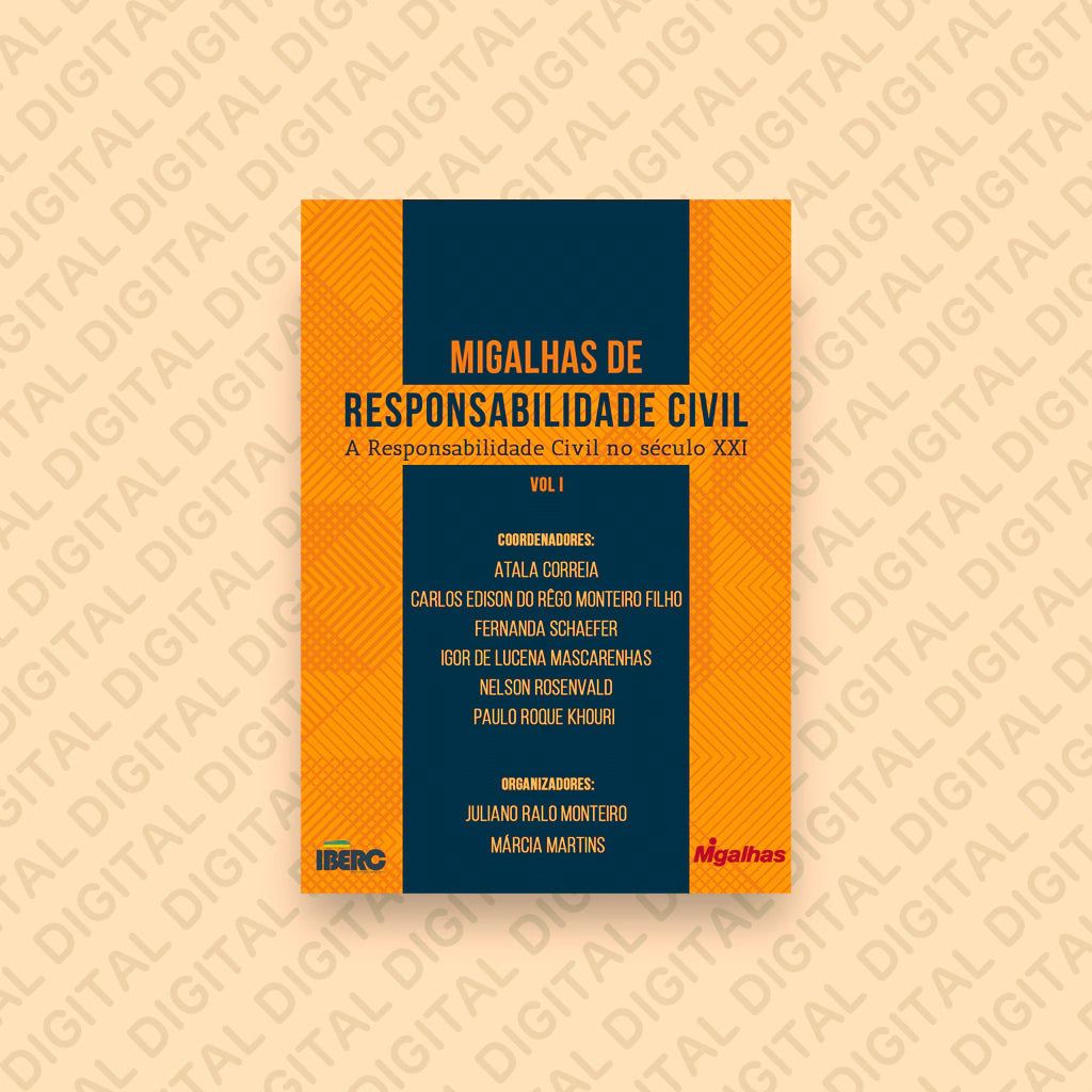 eBook Migalhas de Responsabilidade Civil - A Responsabilidade Civil no século XX