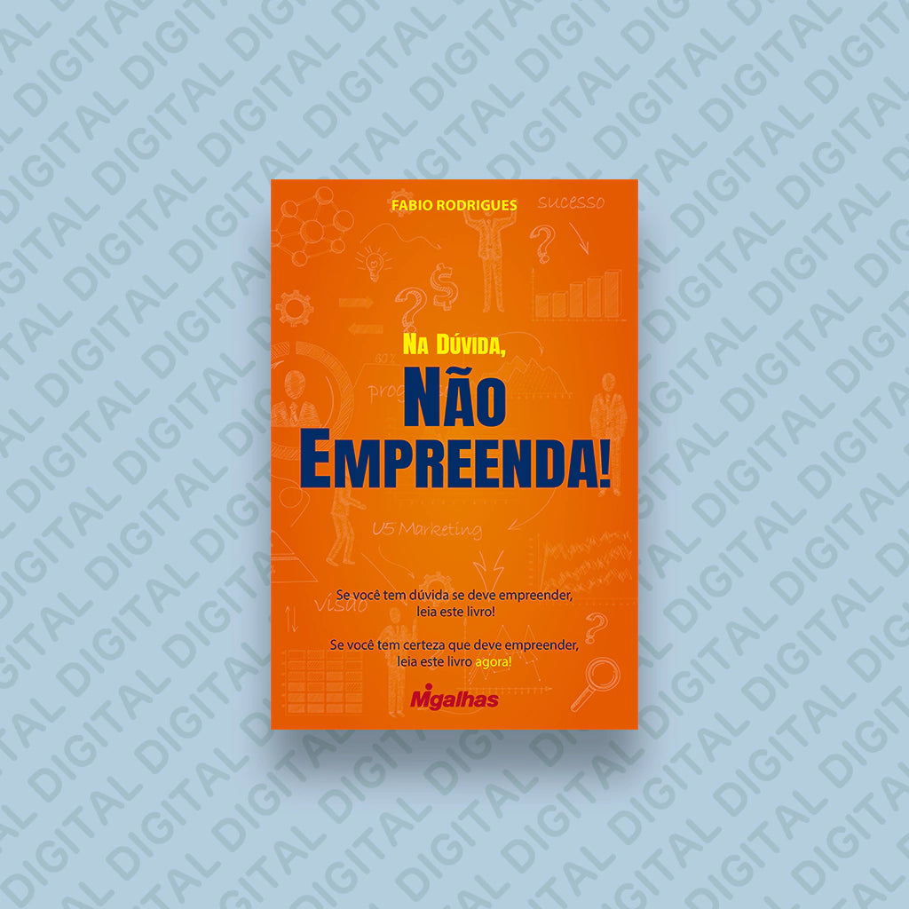 eBook Na Dúvida, Não Empreenda!